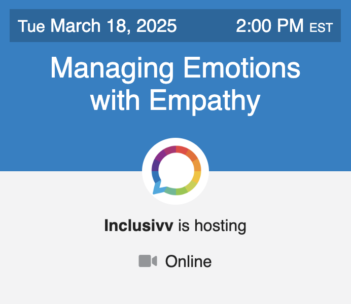 Managing Emotions with Empathy - March 2025