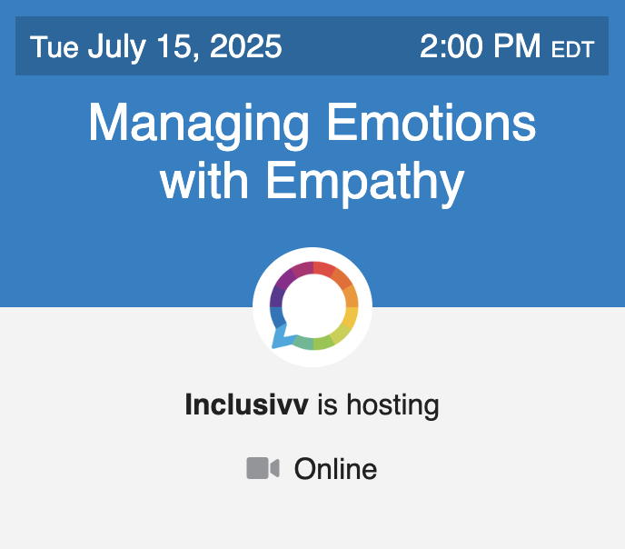 Managing Emotions with Empathy - July 2025